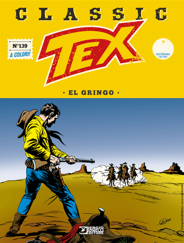 TEX CLASSIC #139 EL GRINGO