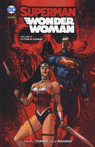 NEW 52 LIMITED SUPERMAN/WONDER WOMAN # 2 VITTIME DI GUERRA  (SCONTO 50%)