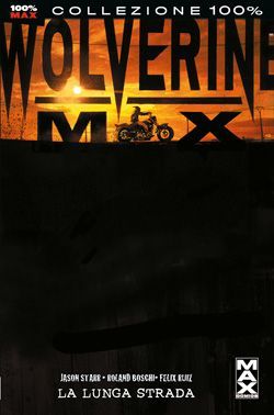 COLLEZIONE 100% MARVEL WOLERINE MAX