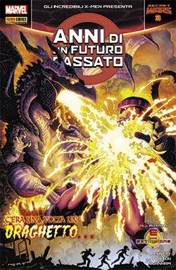 GLI INCREDIBILI X-MEN #309 ANNI DI UN FUTURO PASSATO 3