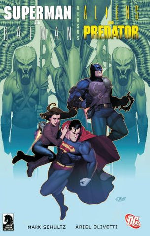 DC CROSSOVER SUPERMAN/BATMAN VS ALIENS/PREDATOR