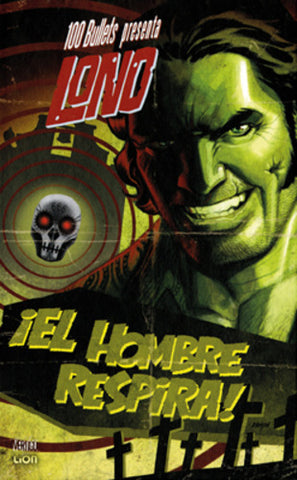 GRANDI OPERE VERTIGO 100 BULLETS PRESENTA LONO # 1