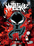 MUTAFUKAZ # 1 DARK MEAT CITY (SCONTO 50%)