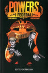 POWERS I FEDERALI # 1 SOTTO COPERTURA