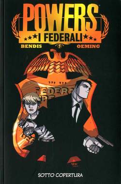 POWERS I FEDERALI # 1 SOTTO COPERTURA