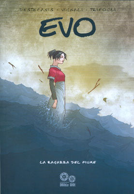 EVO # 1 LA RAGAZZA DEL FIUME (SCONTO 50%)