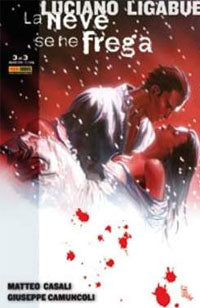 PANINI COMICS PRESENTA # 7 LA NEVE SE NE FREGA 3