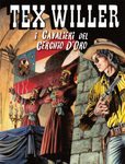 TEX WILLER #43 I CAVALIERI DEL CERCHIO D ORO