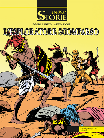 LE STORIE #116 L ESPLORATORE SCOMPARSO