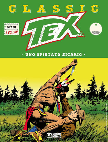 TEX CLASSIC #138 UNO SPIETATO SICARIO