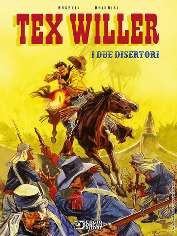 TEX WILLER VOL I DUE DISERTORI