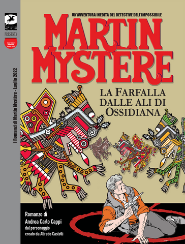 MARTIN MYSTERE ROMANZO LA FARFALLA DALLE ALI DI OSSIDIANA