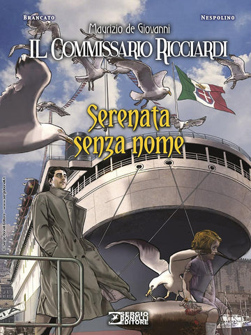 IL COMMISSARIO RICCIARDI SERENATA SENZA NOME