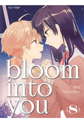 BLOOM INTO YOU # 8