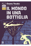 IL MONDO IN UNA BOTTIGLIA