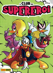 IL CLUB DEI SUPEREROI # 6