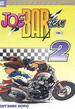 COLLEZIONE 100% CULT COMICS JOE BAR TEAM # 2