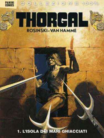 100% PANINI COMICS THORGAL # 1 L'ISOLA DEI MARI GIACCIATI
