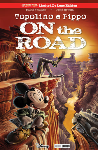 TOPOLINO LIM. DELUXE ED. TOPOLINO E PIPPO ON THE ROAD