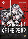 VERSAILLES OF THE DEAD # 3