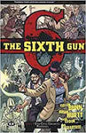 THE SIXTH GUN # 4 UNA CITTA CHIAMATA PENITENZA