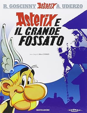 ASTERIX (MONDADORI) #25 ASTERIX E IL GRANDE FOSSATO