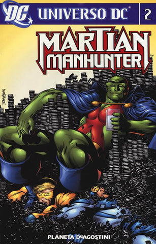 UNIVERSO DC MARTIAN MANHUNTER # 2