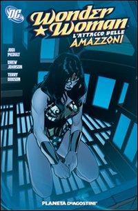 WONDER WOMAN L'ATTACCO DELLE AMAZZONI # 1