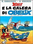 ASTERIX (MONDADORI) #30 ASTERIX E LA GALERA DI OBELIX