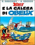 ASTERIX (MONDADORI) #30 ASTERIX E LA GALERA DI OBELIX