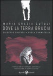 DOVE LA TERRA BRUCIA (SCONTO 50%)