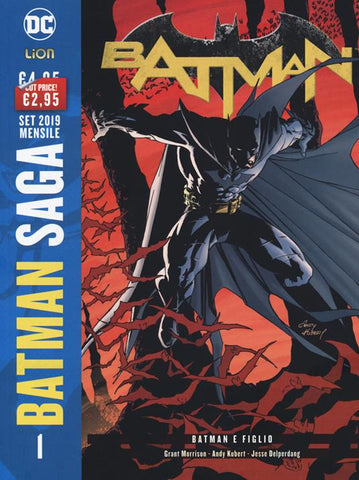 BATMAN SAGA # 1 BATMAN DI G.MORRISON 1 BATMAN E FIGLIO