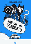 RAMON HAI SGARRATO (SCONTO 50%)