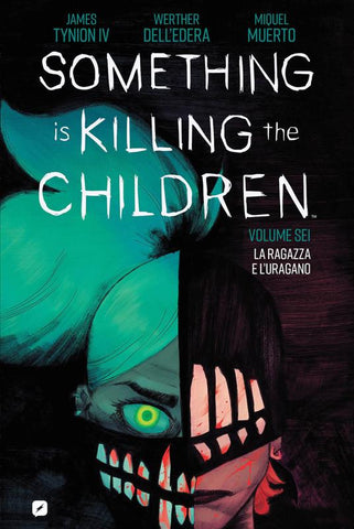 SOMETHING IS KILLING THE CHILDREN # 6 LA RAGAZZA E L'URAGANO