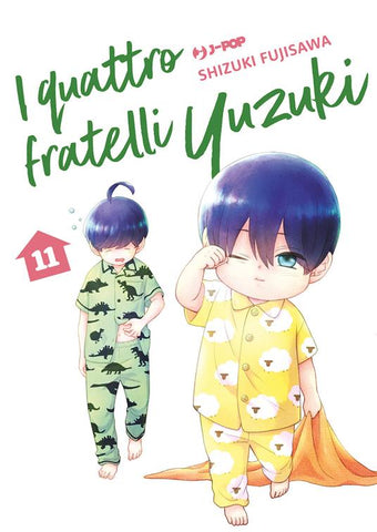 I FRATELLI YUZUKI #11