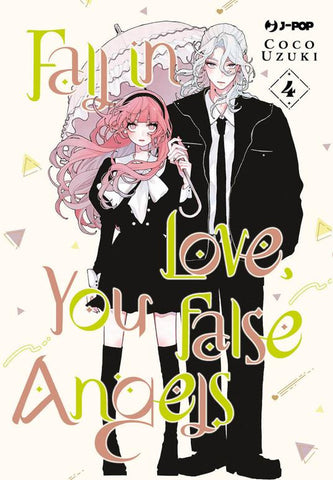 FALL IN LOVE YOU FALSE ANGELS # 4