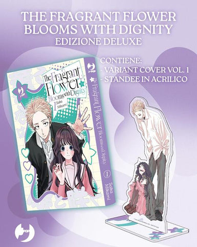 THE FRAGRANT FLOWER BLOSSOM WITH DIGNITY # 1 DELUXE