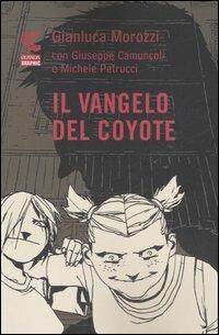 IL VANGELO DEL COYOTE (SCONTO 50%)