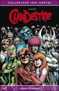 100% MARVEL #147 CLANDESTINE LEGAMI DI SANGUE