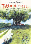 TUTTA DISCESA (SCONTO 50%)