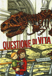 QUESTIONE DI VITA