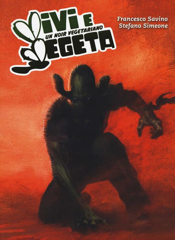 VIVI E VEGETA # 1 VEGAN EDITION (SCONTO 50%)