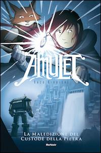 AMULET # 2 LA MALEDIZIONE  DEL CUSTODE DELLA PIETRA (SCONTO 50%)