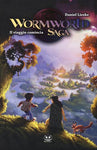 WORMWORLD SAGA # 1 IL VIAGGIO COMINCIA (SCONTO 50%)