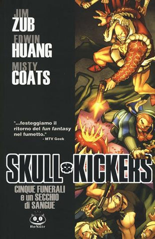 SKULL KICKERS # 2 CINQUE FUNERALI E UN SECCHIO DI SANGUE (SCONTO 50%)