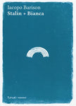 STALIN + BIANCA (SCONTO 50%)