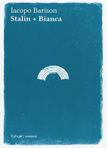 STALIN + BIANCA (SCONTO 50%)