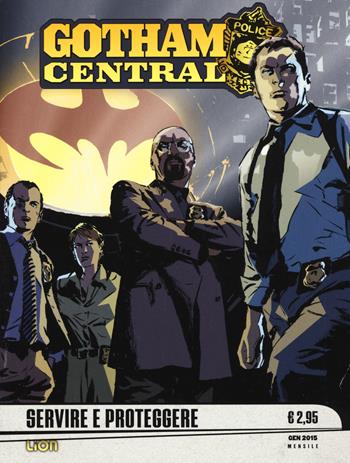 DC BLACK & WHITE # 1 GOTHAM CENTRAL 1 SERVIRE E PROTEGGERE