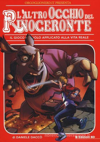 L'ALTRO OCCHIO DEL RINOCERONTE (SCONTO 50%)