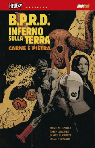 HELLBOY PRESENTA B.P.R.D. INFERNO SULLA TERRA #11 CARNE E PIETRA